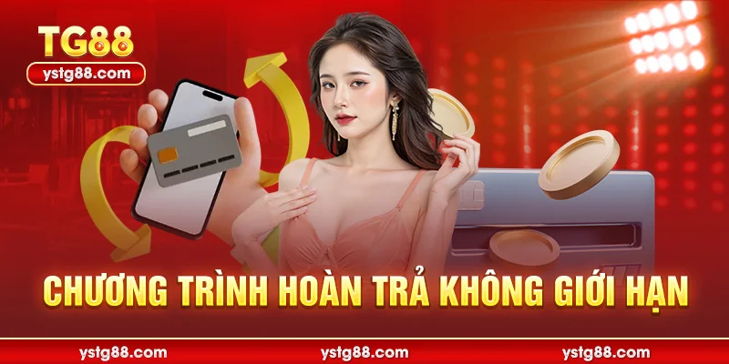 Chương trình hoản trả không giới hạn